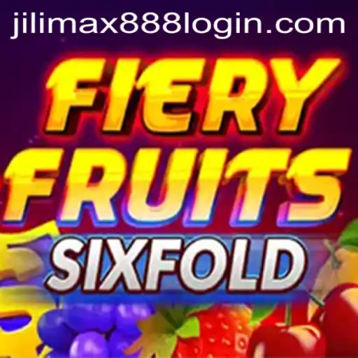 Discover FieryFruitsSixFold: A Thrilling Game Experience with jilimax888