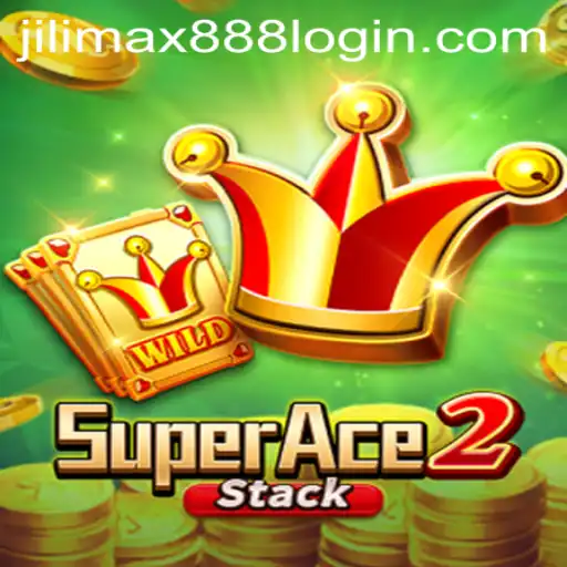 SuperAce2: Unveiling the Marvel of Modern Gameplay with Jilimax888